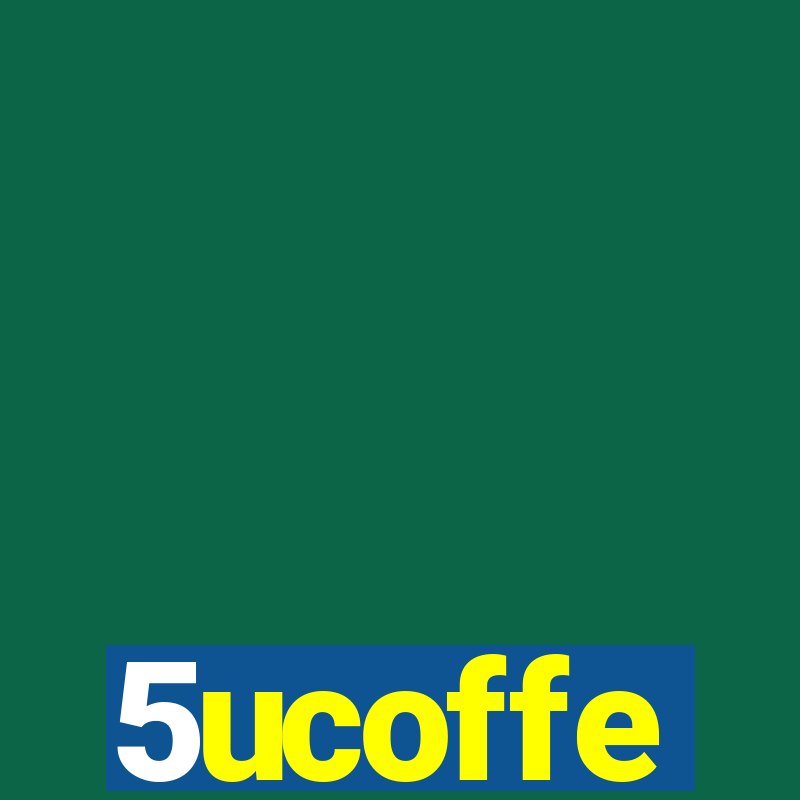 5ucoffe