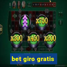 bet giro gratis