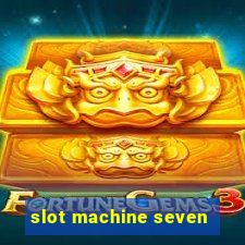 slot machine seven