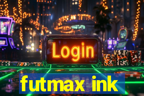 futmax ink