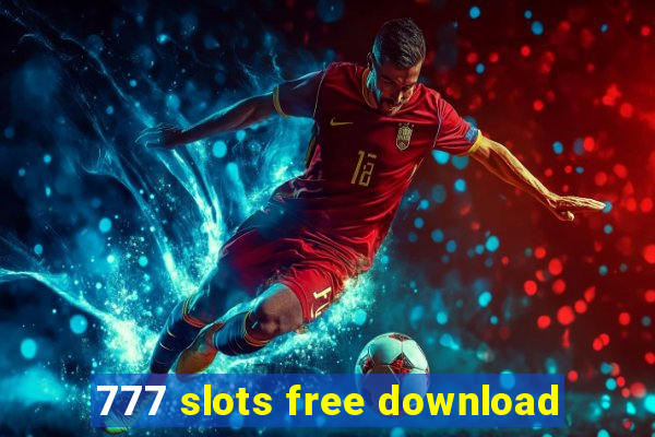 777 slots free download