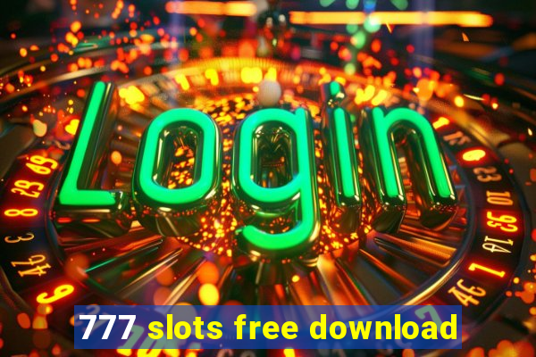 777 slots free download