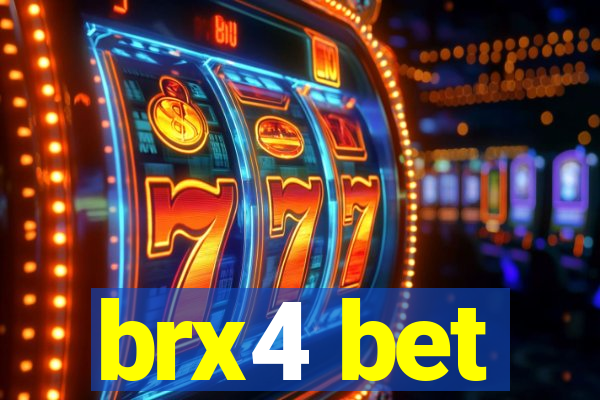 brx4 bet