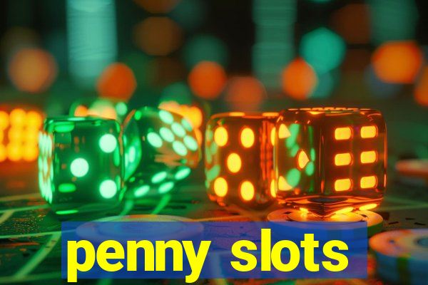 penny slots