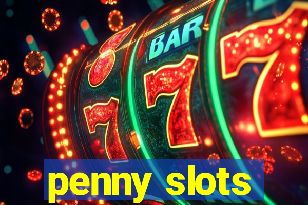 penny slots