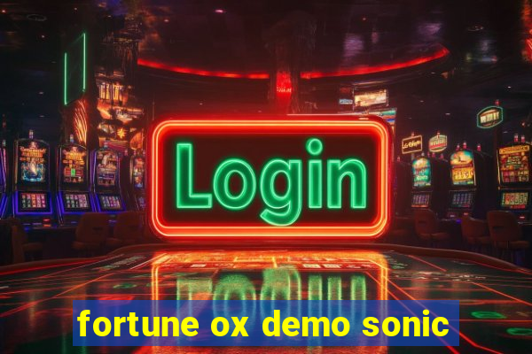 fortune ox demo sonic