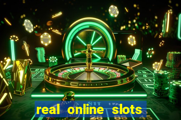 real online slots for real money