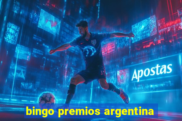 bingo premios argentina