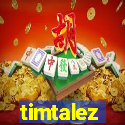 timtalez