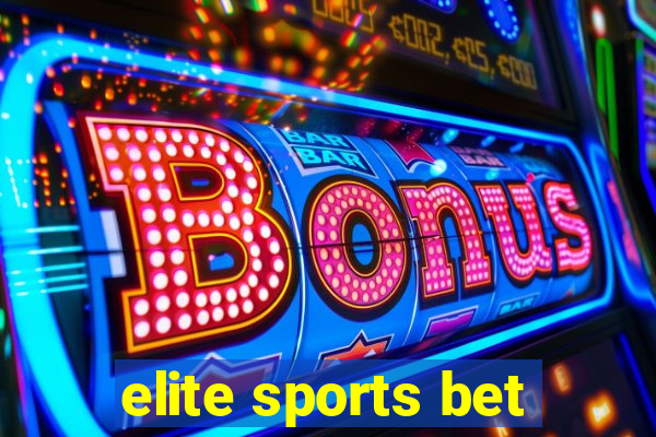 elite sports bet