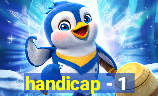 handicap - 1