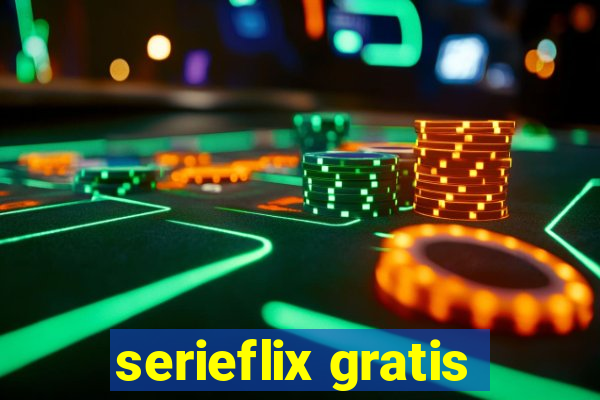 serieflix gratis