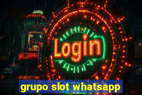 grupo slot whatsapp