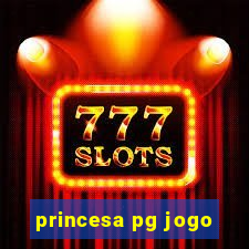 princesa pg jogo