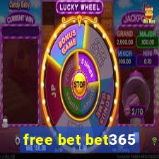 free bet bet365