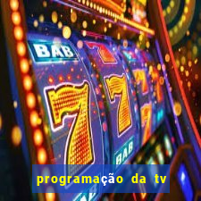 programação da tv tribuna hoje