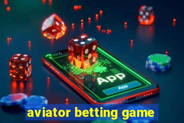 aviator betting game