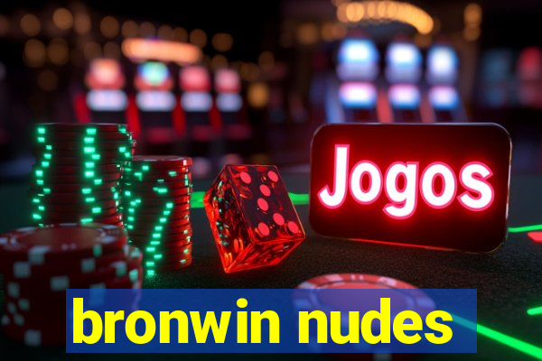 bronwin nudes