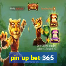 pin up bet 365