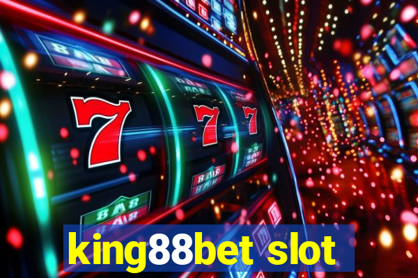 king88bet slot