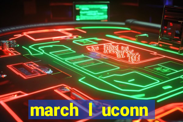 march l uconn basketball bets