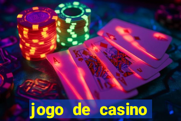 jogo de casino online para ganhar dinheiro