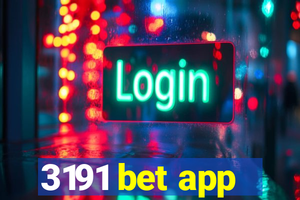 3191 bet app