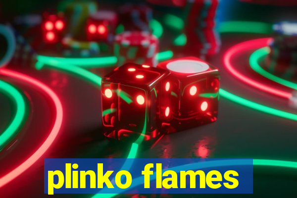 plinko flames