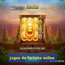 jogos da fortuna online