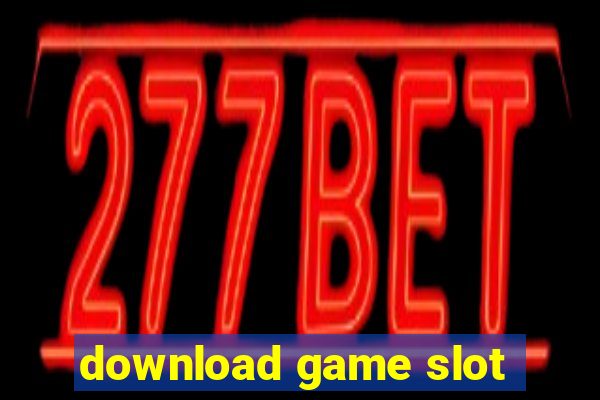 download game slot