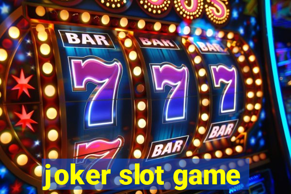 joker slot game