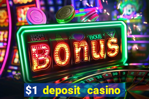 $1 deposit casino nz 2023