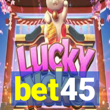 bet45