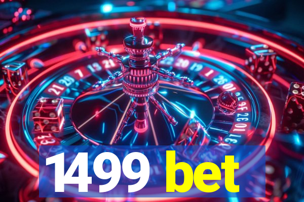 1499 bet