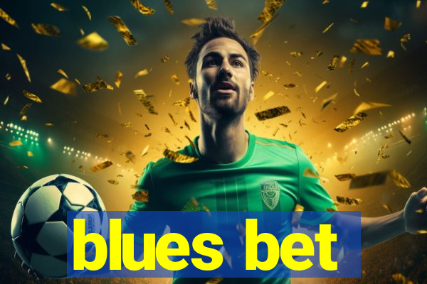 blues bet