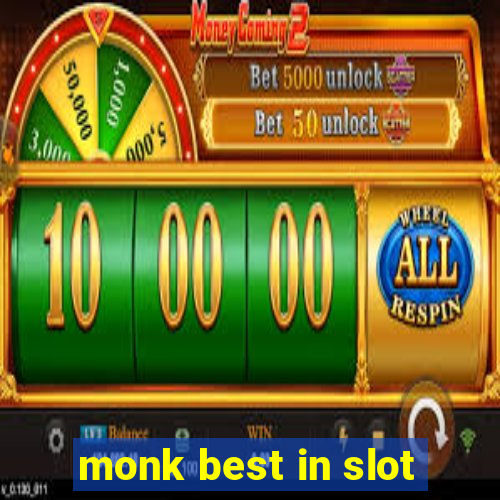 monk best in slot