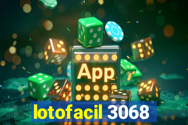 lotofacil 3068