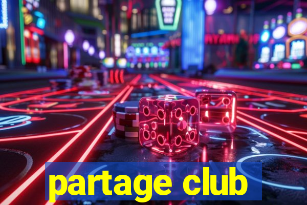 partage club