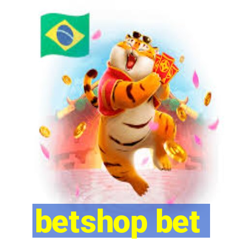 betshop bet