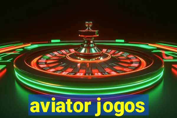 aviator jogos