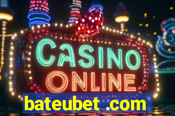 bateubet .com