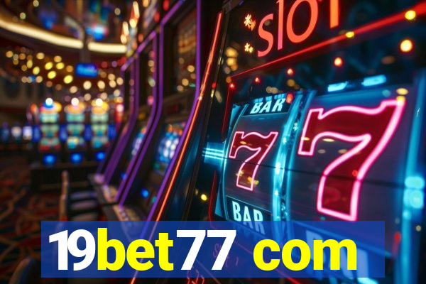 19bet77 com