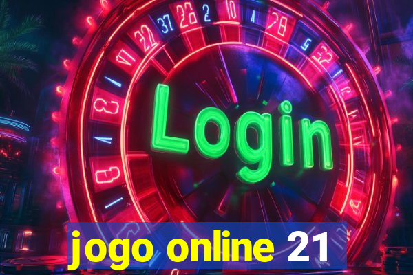 jogo online 21