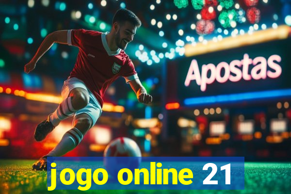 jogo online 21