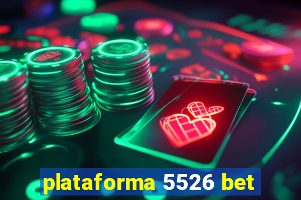 plataforma 5526 bet