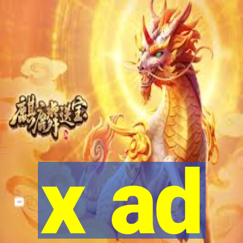 x ad