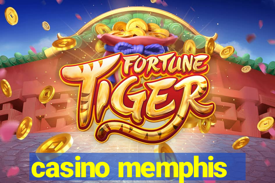 casino memphis