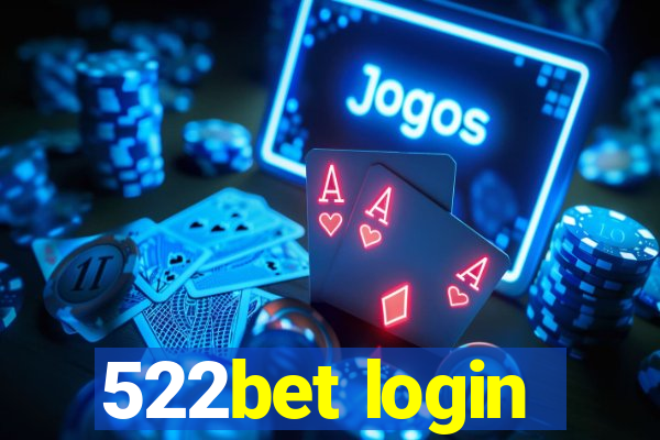 522bet login