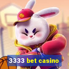 3333 bet casino