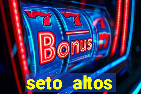 seto altos parametros para mim e para os outros